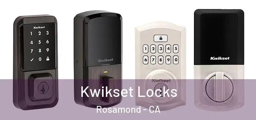  Kwikset Locks Rosamond - CA