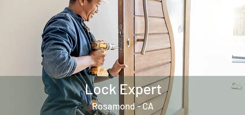  Lock Expert Rosamond - CA