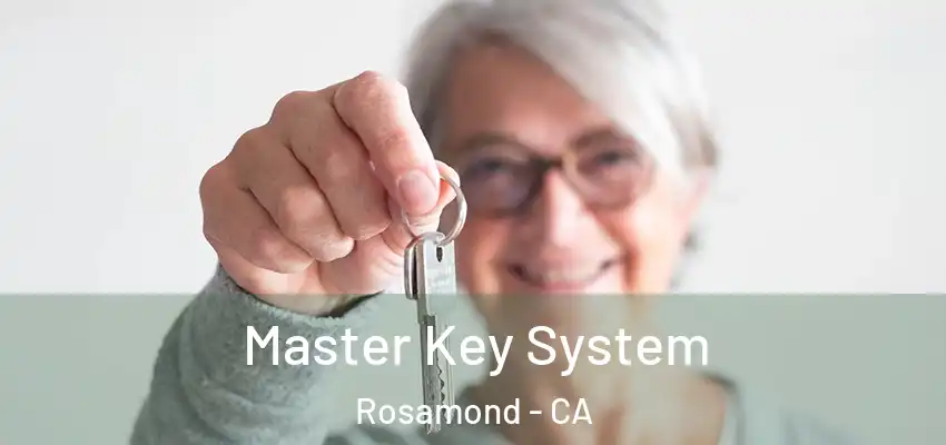  Master Key System Rosamond - CA