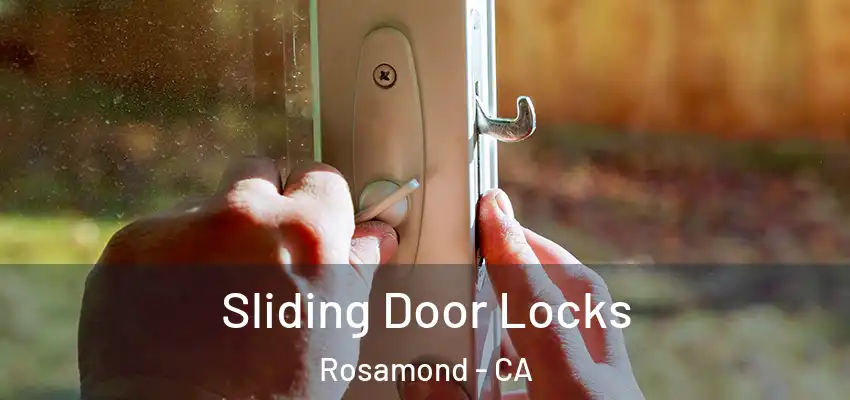  Sliding Door Locks Rosamond - CA
